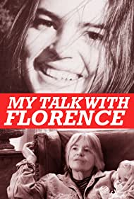 My Talk with Florence (2015) M4uHD Free Movie