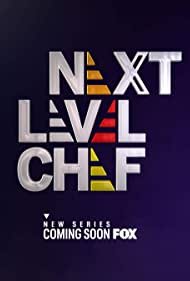 Next Level Chef (2022) Free Tv Series