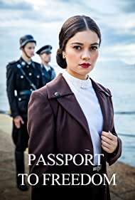 Passport to Freedom (2021-) Free Tv Series