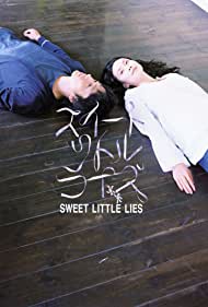Sweet Little Lies (2010) Free Movie M4ufree
