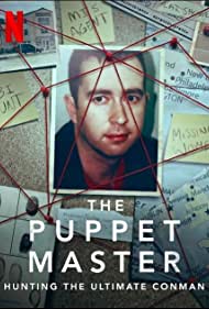 The Puppet Master Hunting the Ultimate Conman (2022-) M4uHD Free Movie