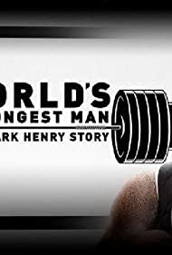 WWE Worlds Strongest Man The Mark Henry Story (2019) Free Movie M4ufree