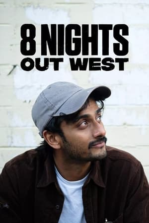 8 Nights Out West (2022-) Free Tv Series