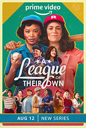 A League of Their Own (2022-) Free Tv Series