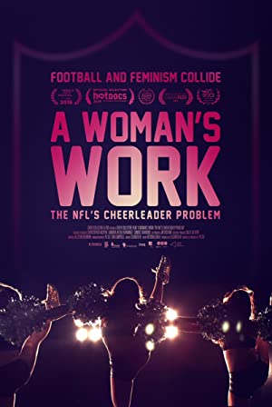 A Womans Work The NFLs Cheerleader Problem (2019) Free Movie M4ufree