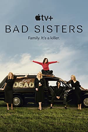Bad Sisters (2022-) M4uHD Free Movie