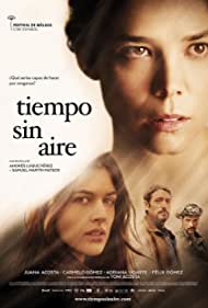 Tiempo sin aire (2015) Free Movie