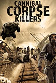 Cannibal Corpse Killers (2018) M4uHD Free Movie
