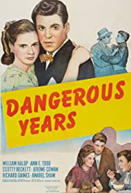 Dangerous Years (1947) Free Movie