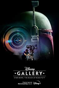 Disney Gallery: Star Wars: The Book of Boba Fett (2022) Free Tv Series