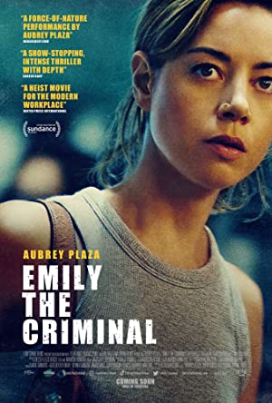 Emily the Criminal (2022) Free Movie