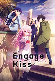 Engage Kiss (2022-) Free Tv Series