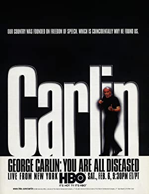 George Carlin You Are All Diseased (1999) Free Movie