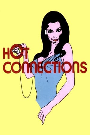 Hot Connections (1972) Free Movie