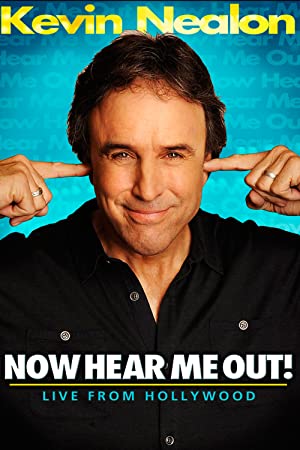 Kevin Nealon Now Hear Me Out (2009) Free Movie M4ufree