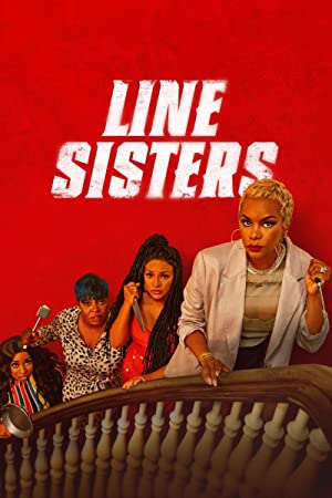 Line Sisters (2022) Free Movie M4ufree