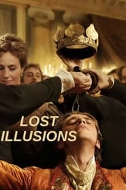 Lost Illusions (2021) M4uHD Free Movie