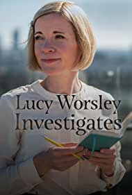 Lucy Worsley Investigates (2022-) Free Tv Series