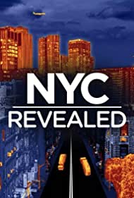 NYC Revealed (2022-) Free Tv Series