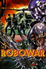 Robowar  Robot da guerra (1988) Free Movie