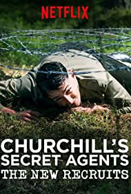 Churchills Secret Agents The New Recruits (2018) Free Tv Series