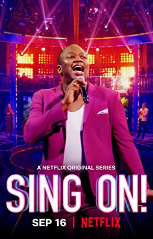 Sing On (2020-) M4uHD Free Movie