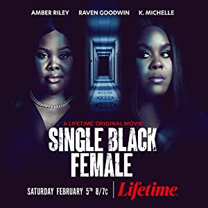 Single Black Female (2022) Free Movie