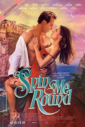 Spin Me Round (2022) Free Movie