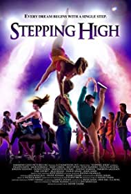 Stepping High (2013) M4uHD Free Movie