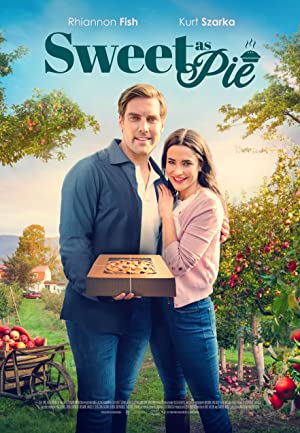 Sweet as Pie (2022) M4uHD Free Movie