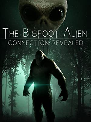 The Bigfoot Alien Connection Revealed (2020) M4uHD Free Movie