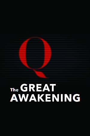 The Great Awakening QAnon (2021) M4uHD Free Movie