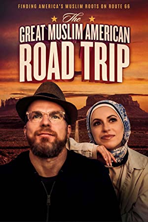 The Great Muslim American Road Trip (2022-) M4uHD Free Movie