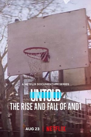 Untold The Rise and Fall of AND1 (2022) M4uHD Free Movie