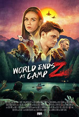 World Ends at Camp Z (2021) Free Movie M4ufree