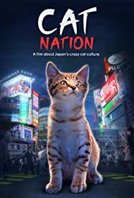 Cat Nation A Film About Japans Crazy Cat Culture (2017) Free Movie