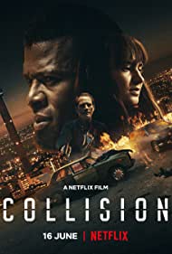 Collision (2022) Free Movie