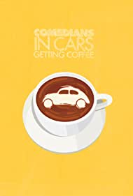 Comedians in Cars Getting Coffee (2012-) Free Tv Series