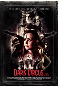 Dark Circus (2016) M4uHD Free Movie