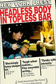 Headless Body in Topless Bar (1995) Free Movie