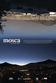 Mosca (2011) M4uHD Free Movie