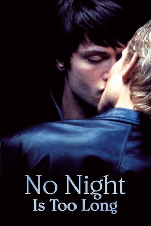 No Night Is Too Long (2002) M4uHD Free Movie