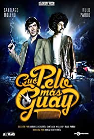 Que pelo mas guay (2012) Free Movie