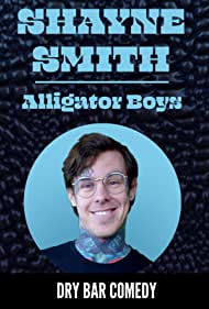 Shayne Smith Alligator Boys (2020) M4uHD Free Movie