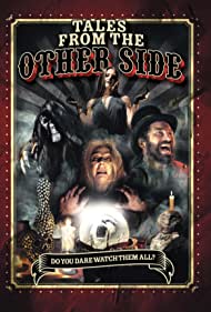 Tales from the Other Side (2022) Free Movie M4ufree