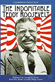 The Indomitable Teddy Roosevelt (1983) M4uHD Free Movie