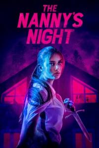 The Nannys Night (2021) Free Movie