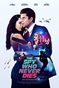The Spy Who Never Dies (2022) M4uHD Free Movie