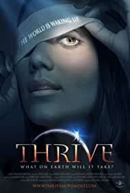 Thrive What on Earth Will It Take (2011) M4uHD Free Movie
