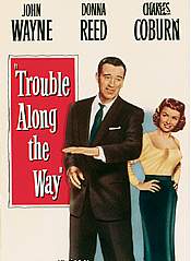 Trouble Along the Way (1953) Free Movie M4ufree